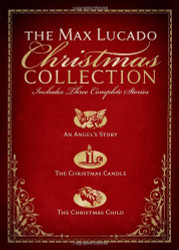 The Max Lucado Christmas Collection