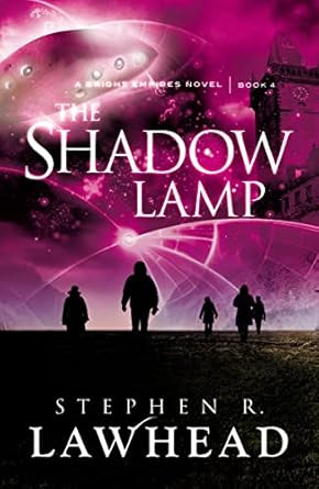 The Shadow Lamp (Bright Empires)