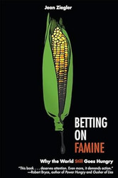 Betting on Famine