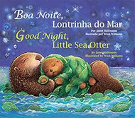 Boa Noite Lontrinha do Mar / Good Night Little Sea Otter