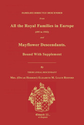 Families Directly Descended from All the Royal Families in