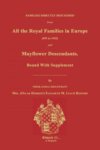 Families Directly Descended from All the Royal Families in