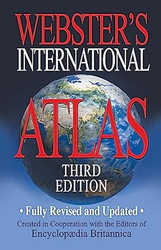 Webster's International Atlas Third Edition Newest Edition