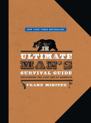 The Ultimate Man's Survival Guide