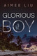 Glorious Boy