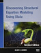 Discovering Structural Equation Modeling Using Stata: Revised