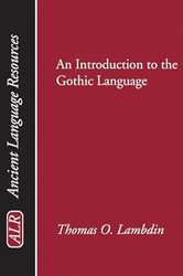 An Introduction to the Gothic Language