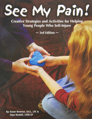 See My Pain! Creative Strategies and Activities for Helping