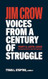Jim Crow: Voices from a Century of Struggle Part 1