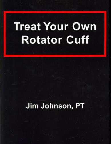 Treat Your Own Rotator Cuff