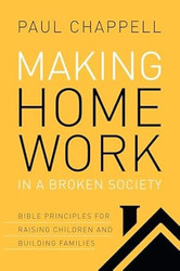 Making Home Work in a Broken Society