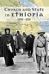 Church and State in Ethiopia 1270 - 1527