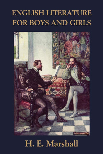 English Literature for Boys and Girls Illustrated Edition