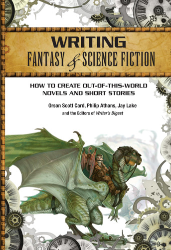 Writing Fantasy & Science Fiction Writing Fantasy & Science Fiction