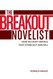 The Breakout Novelist