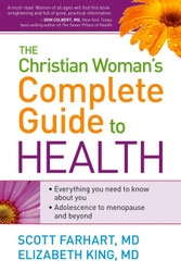 The Christian Woman's Complete Guide to Health