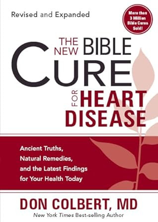 The New Bible Cure for Heart Disease