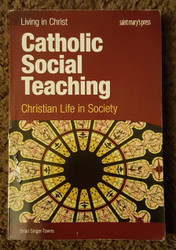 Catholic Social Teaching student book