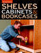 Shelves Cabinets & Bookcases
