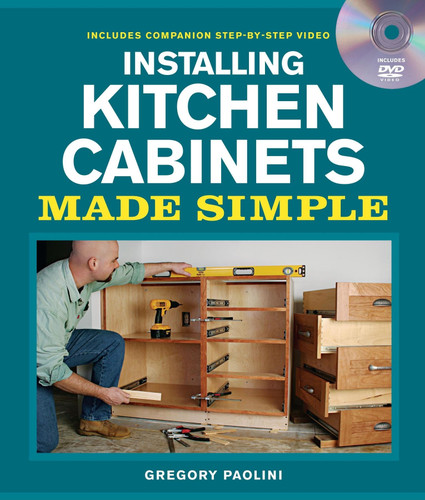 Installing Kitchen Cabinets Made Simple