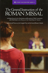 The General Instruction of the Roman Missal