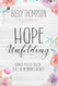 Hope Unfolding