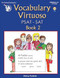 Vocabulary Virtuoso: PSAT-SAT Book 2