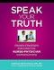 Speak Your Truth