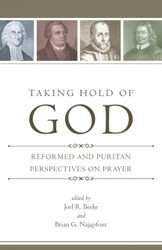 Taking Hold of God