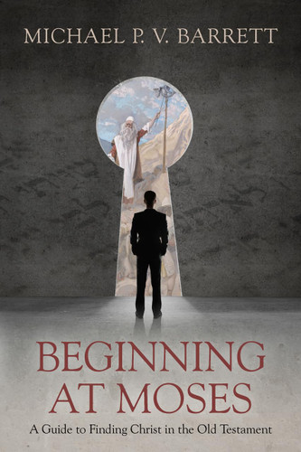Beginning at Moses