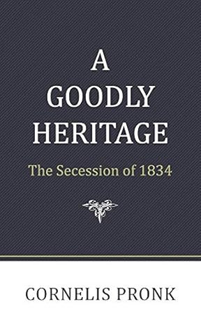 A Goodly Heritage
