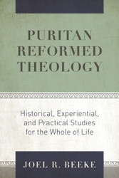 Puritan Reformed Theology