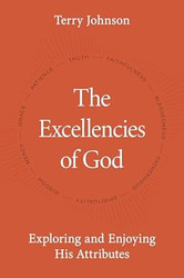 The Excellencies of God