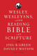 Wesley Wesleyans and Reading Bible as Scripture
