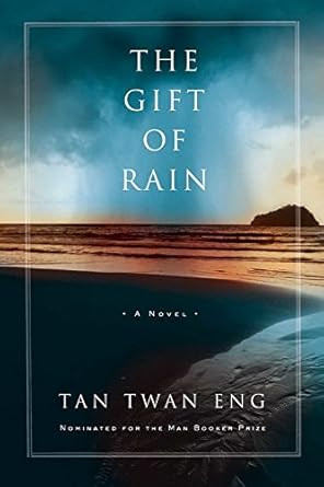 The Gift of Rain: A Novel