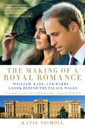 The Making of a Royal Romance