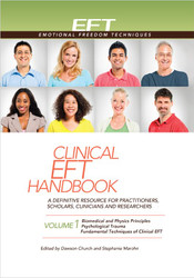 Clinical EFT Handbook Volume 1