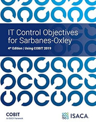 IT Control Objectives for Sarbanes-Oxley 4th Edition