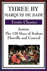Three by Marquis De Sade
