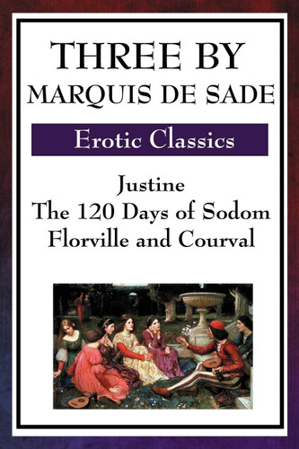 Three by Marquis De Sade