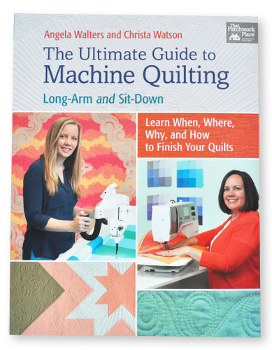 The Ultimate Guide to Machine Quilting