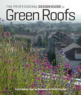 The Professional Design Guide to Green Roofs