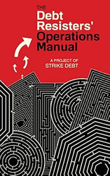 Debt Resisters' Operations Manual