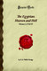 The Egyptian Heaven and Hell: Volumes I II & III