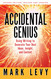 Accidental Genius