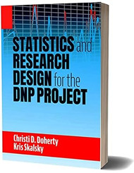 Statistics and Research Design for the DNP Project