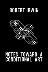Notes toward a Conditional Art
