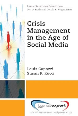 Crisis Management in the Age of Social Media