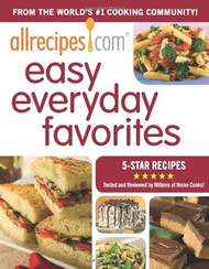 Allrecipes.com Easy Everyday Favorites