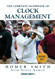 The Complete Handbook of Clock Management - 2021 Edition